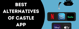Best Alternatives of Castle App