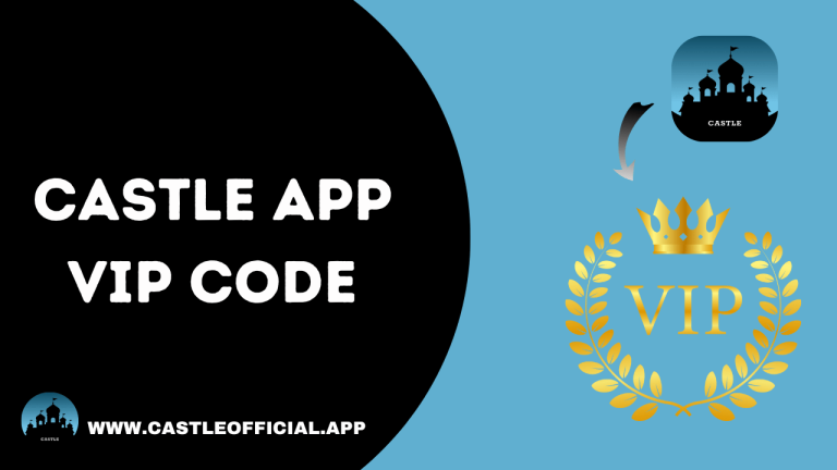 Castle App VIP Code