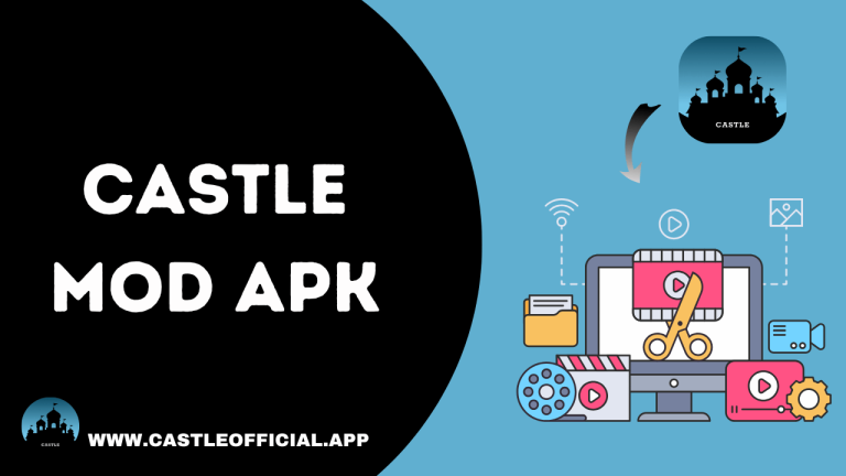 Castle MOD APK