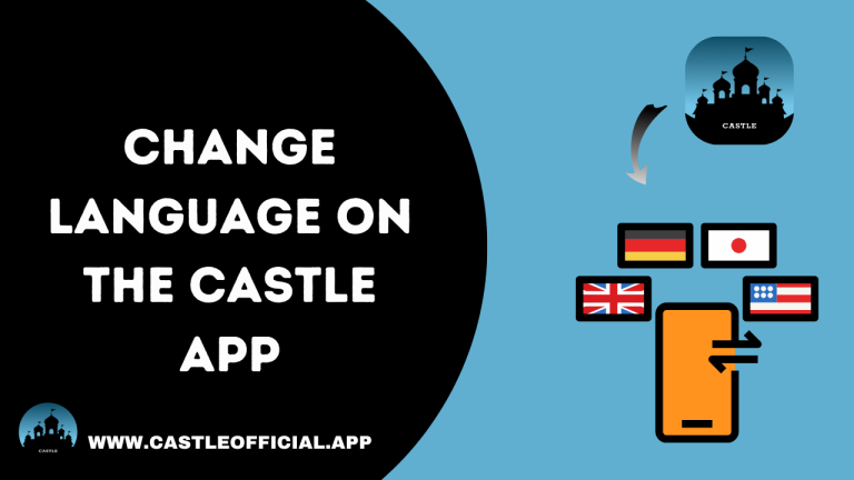 Change Language on the Castle App